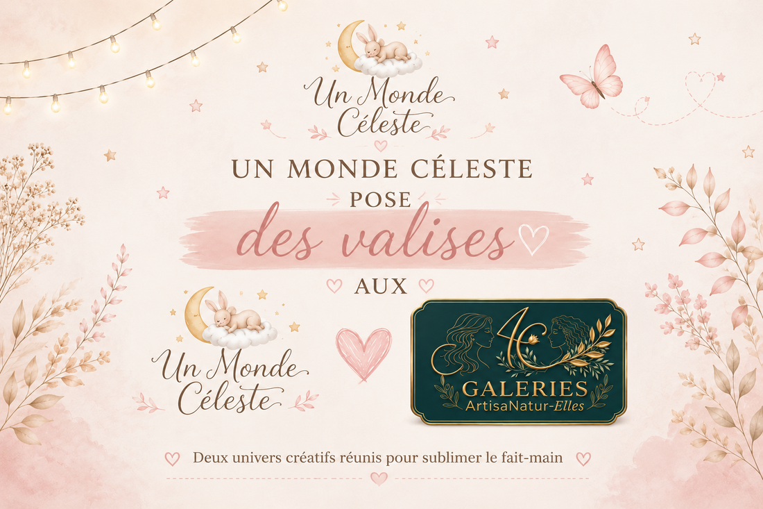 Un Monde Céleste rejoint les Galeries ArtisaNatur-Elles pour la rentrée ✨